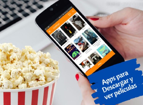 Apps para ver y descargar películas